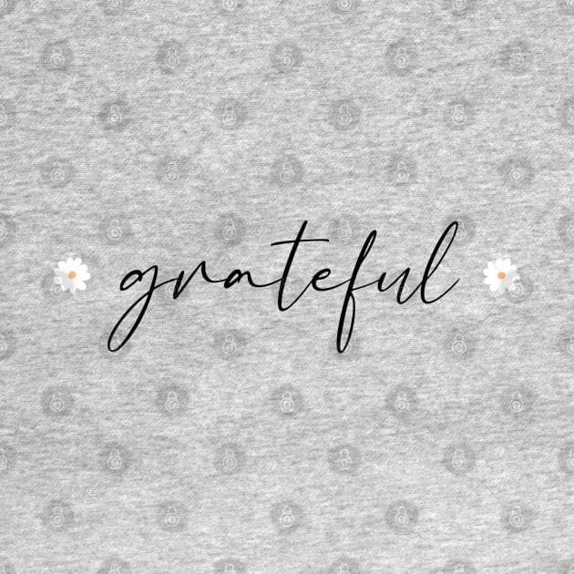 Grateful by MiniMao design